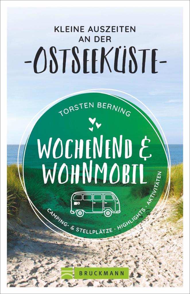 Image of Wochenend und Wohnmobil - Kleine Auszeiten an der Ostseeküste