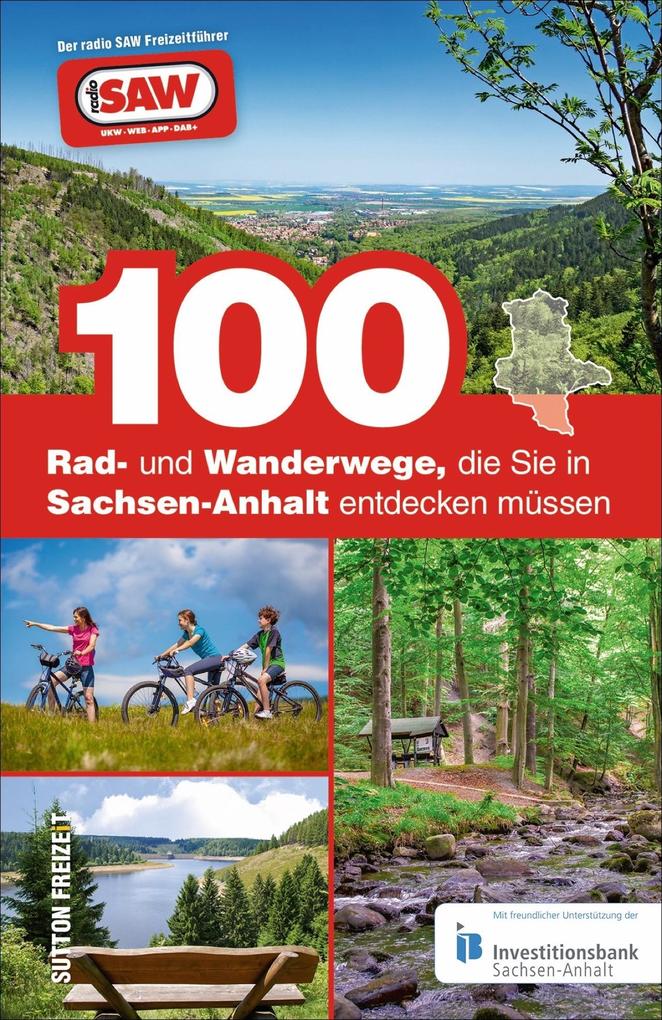 100 Rad- und Wanderwege die Sie in Sachsen-Anhalt entdecken müssen
