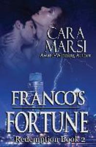Franco‘s Fortune: Redemption Book 2