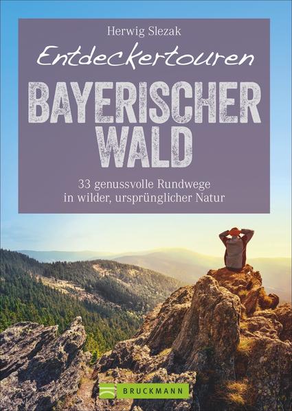 Image of Entdeckertouren Bayerischer Wald