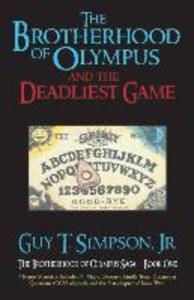 The Brotherhood of Olympus and the Deadliest Game