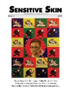 Sensitive Skin #13: Art & Literature for and by the Criminally Insane