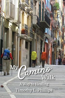 My Camino Walk: A Way to Healing