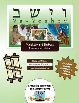 Bar/Bat Mitzvah Survival Guides: Va-Yeshev (Weekdays & Shabbat pm)