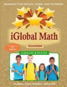 iGlobal Math Grade 4 Texas Edition: Power Practice for School Home and Tutoring