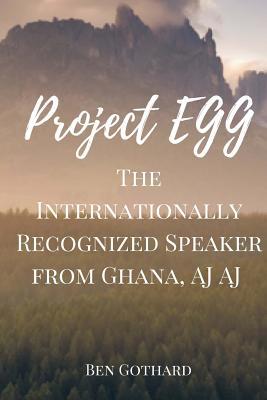 The Internationally Recognized Speaker from Ghana AJ AJ