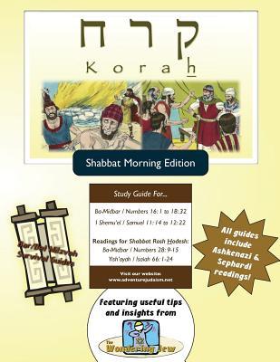 Bar/Bat Mitzvah Survival Guides: Korah (Shabbat am)