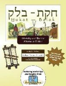 Bar/Bat Mitzvah Survival Guides: Hukat-Balak (Weekdays & Shabbat pm)