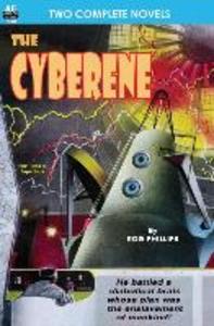 Cyberene The & Badge of Infamy