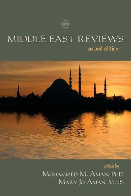 Middle East Reviews: Second Edition