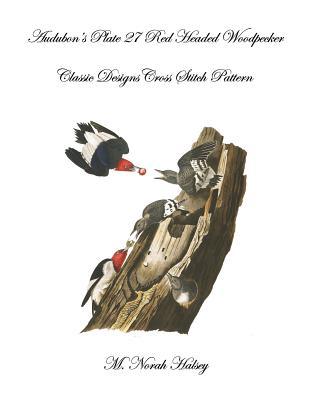 Audubon‘s Plate 27 Red Headed Woodpecker: Classic s Cross Stitch Pattern