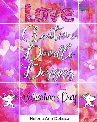 Creative Doodle s: Valentine‘s Day