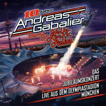 Image of Andreas Gabalier - Best of Volks-Rock’n’Roller – Das Jubiläumskonzert live aus dem Olympiastadion in München [CD]