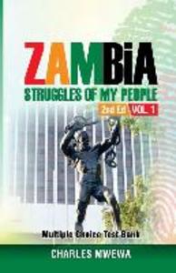 Zambia Test Bank: Struggles of My People
