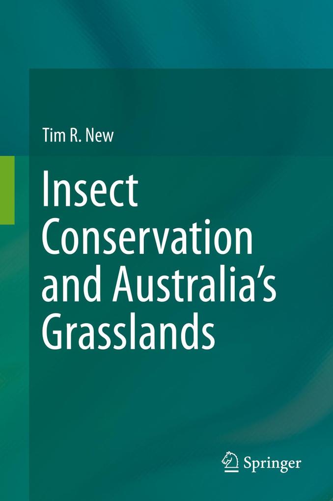 Insect Conservation and Australia‘s Grasslands
