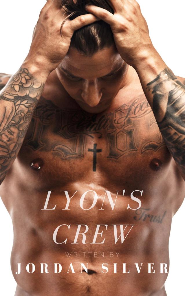 Lyon‘s Crew (The Lyon #1)