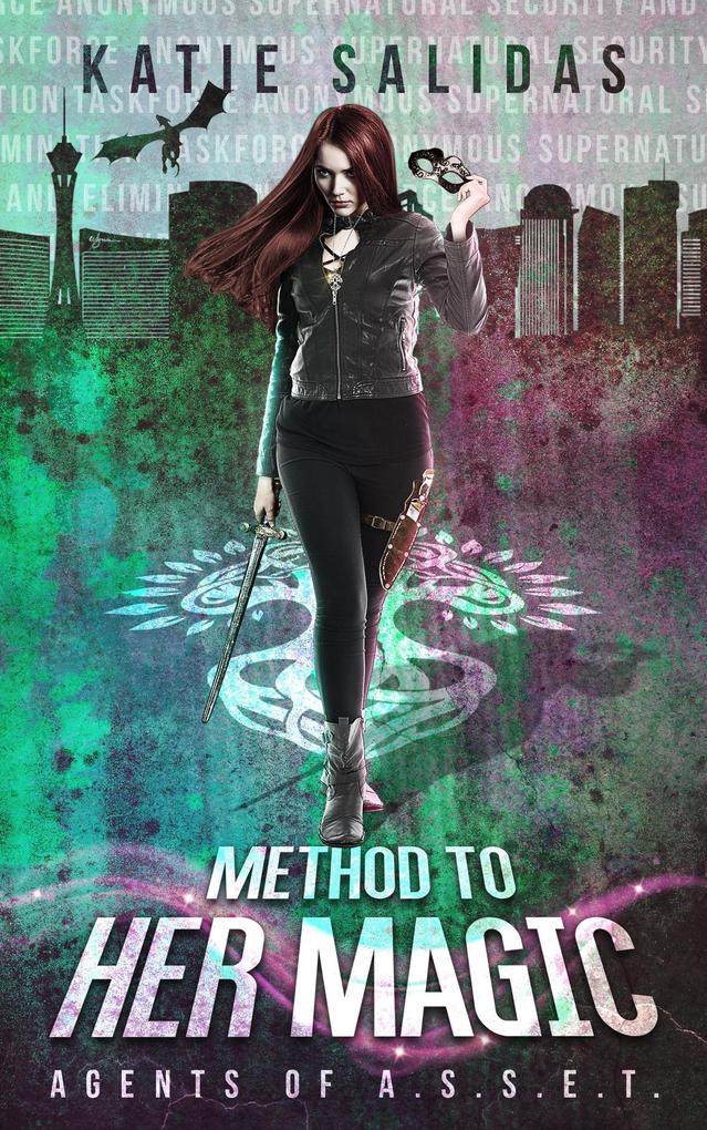 Method to her Magic (Agents of A.S.S.E.T. #4)