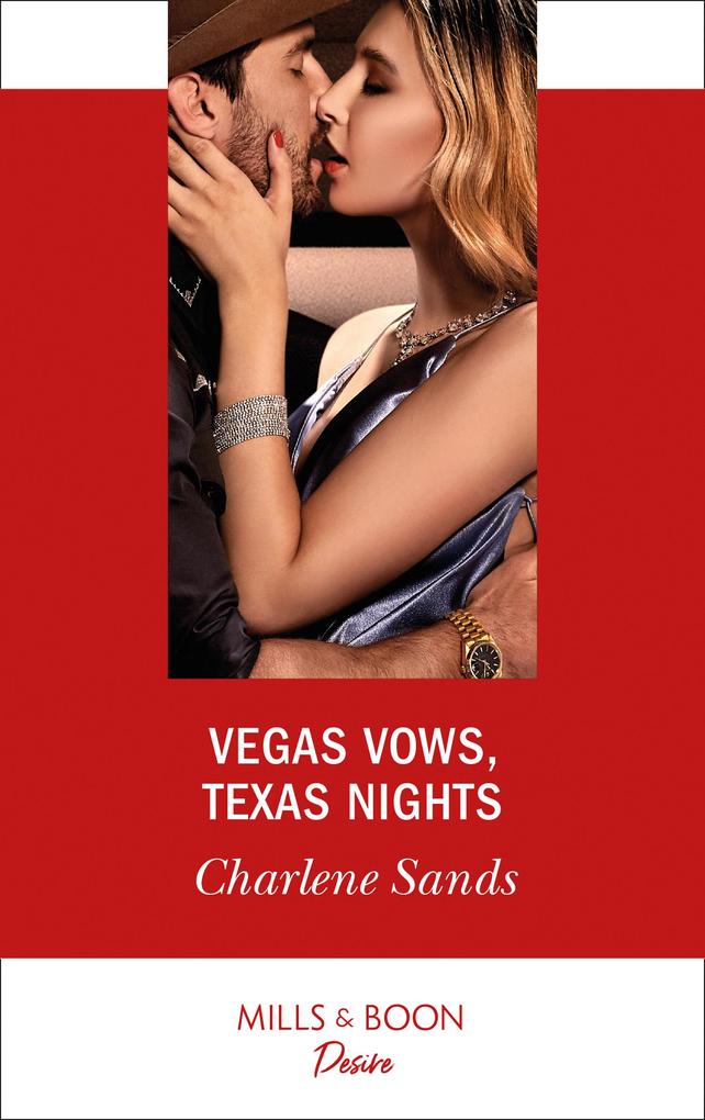 Vegas Vows Texas Nights (Mills & Boon Desire) (Boone Brothers of Texas Book 3)