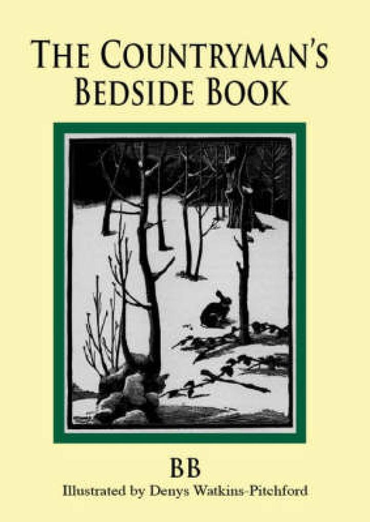 The Countryman‘s Bedside Book