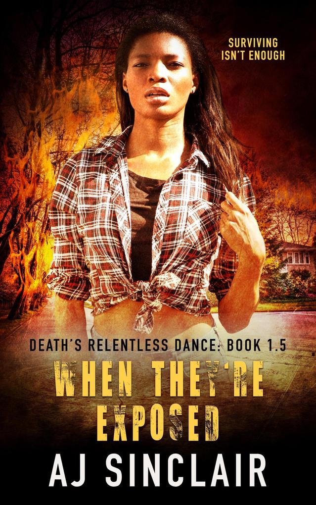 When They‘re Exposed (Death‘s Relentless Dance (A Reverse Harem Romance) #1.5)
