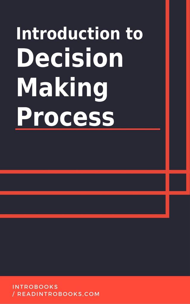 Introduction to Decision Making Process