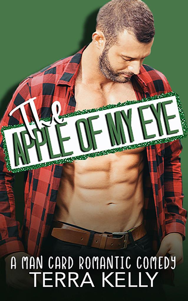 The Apple of My Eye (Man Card #11)