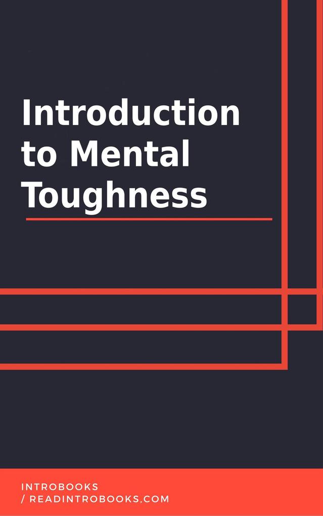 Introduction to Mental Toughness