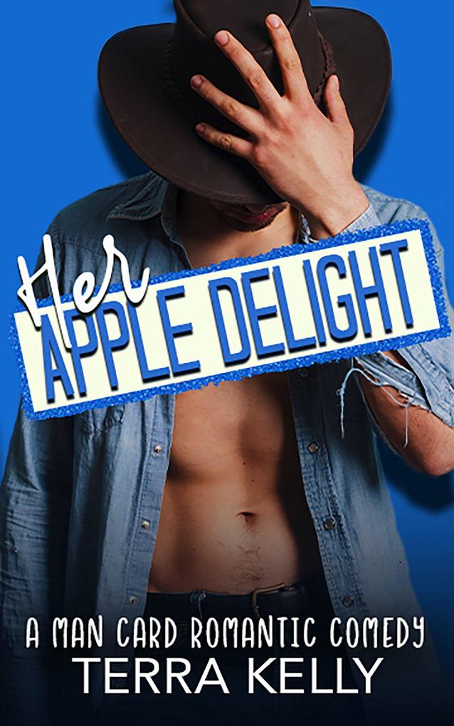 Her Apple Delight (Man Card #10)