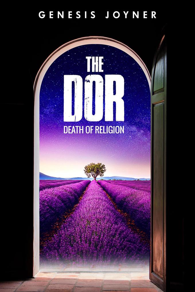 The Death of Religion (The Dor Series #1)