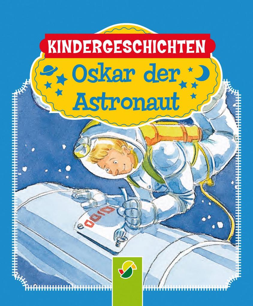 Oskar der Astronaut
