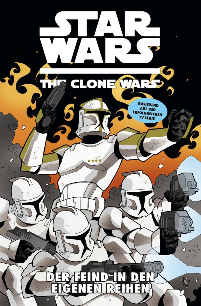 Star Wars: The Clone Wars (zur TV-Serie) Band 12 - Der Feind in den eigenen Reihen