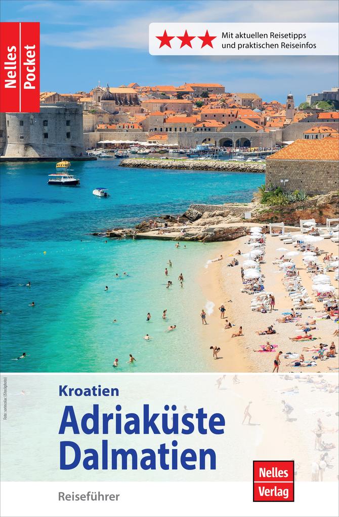Nelles Pocket Reiseführer Kroatien - Adriaküste Dalmatien