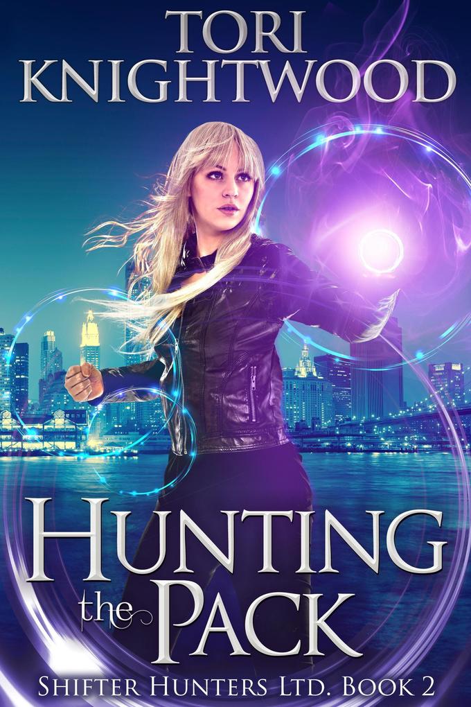 Hunting the Pack (Shifter Hunters Ltd. #2)