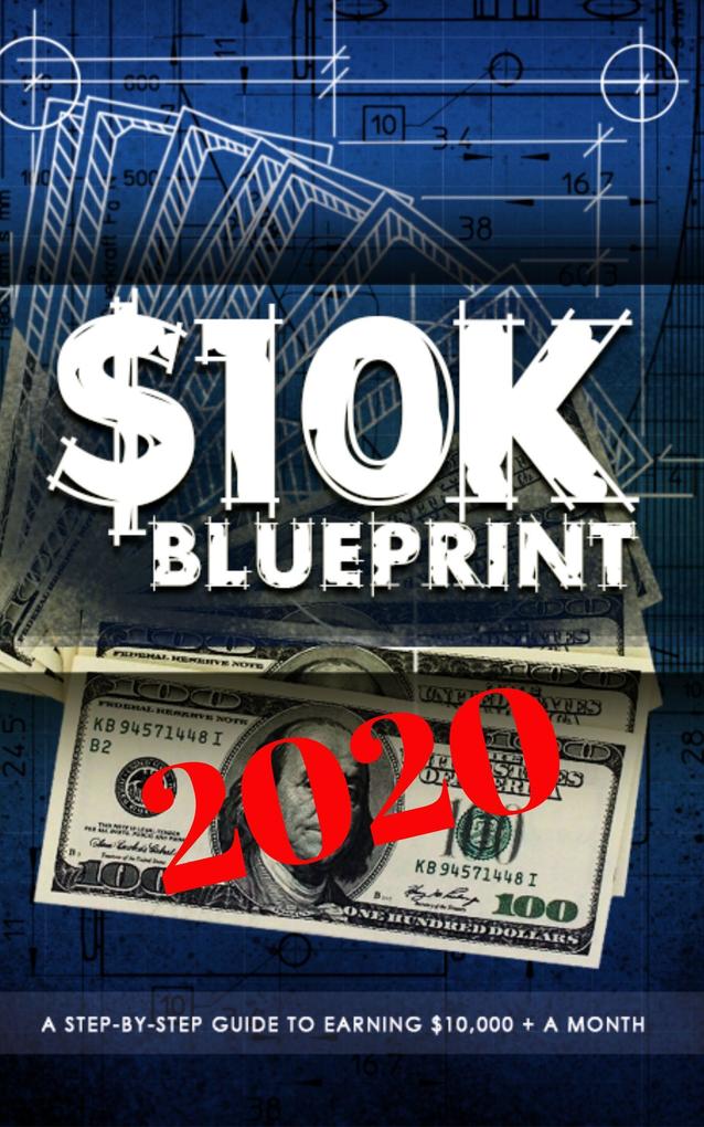 10k Blueprint 2020 (Better You Books Money #2)
