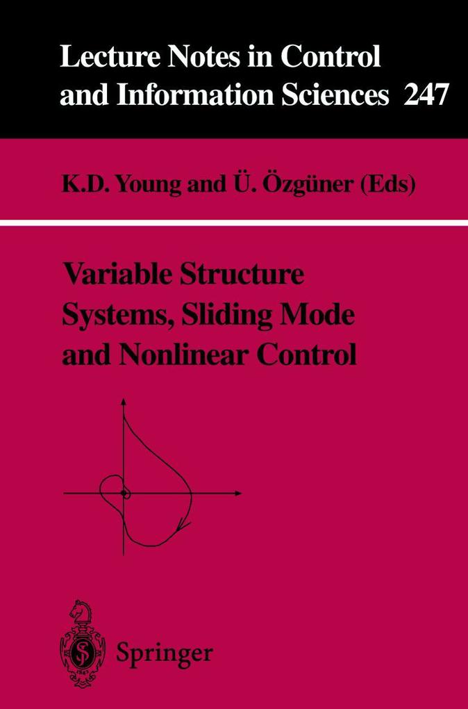 Variable Structure Systems Sliding Mode and Nonlinear Control