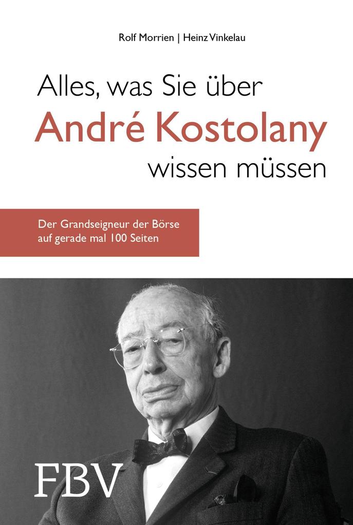 Alles was Sie über André Kostolany wissen müssen