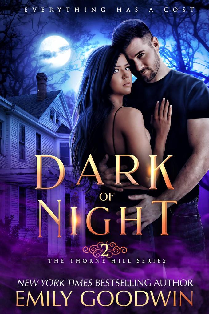 Dark of Night (The Thorne Hill Series #2)