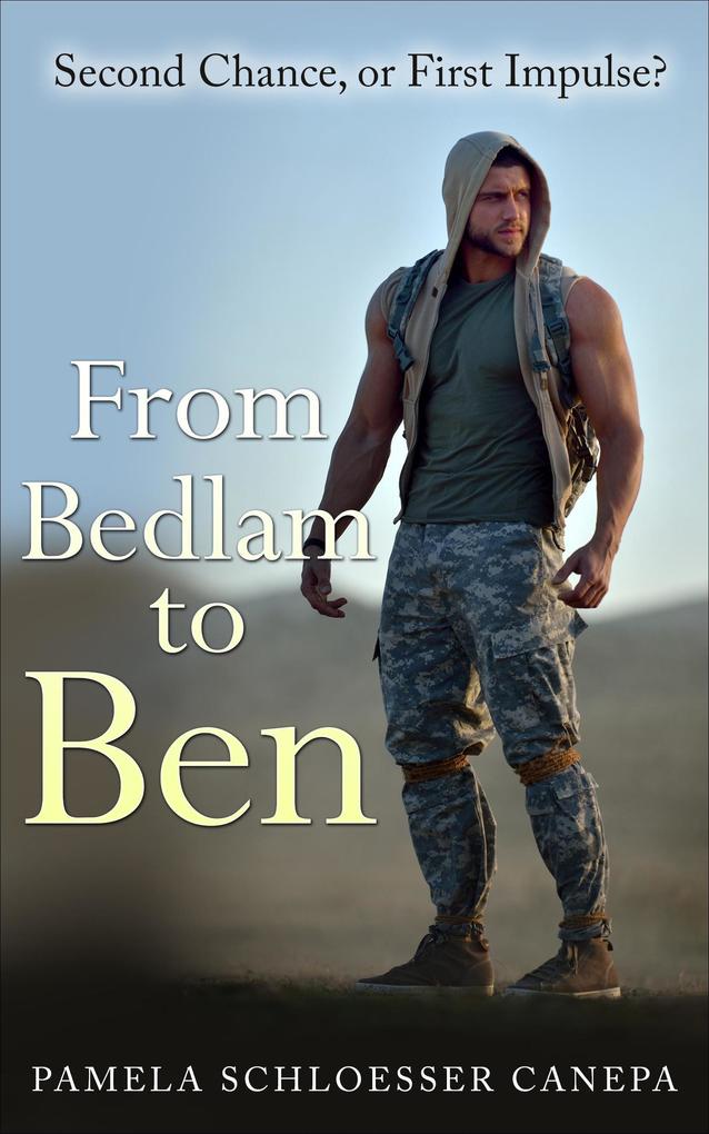 From Bedlam to Ben (Made for Me #3)