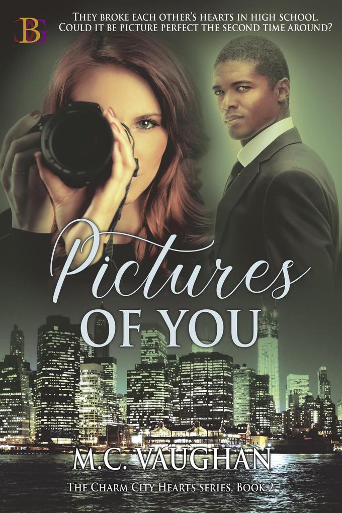 Pictures of You (The Charm City Hearts #2)