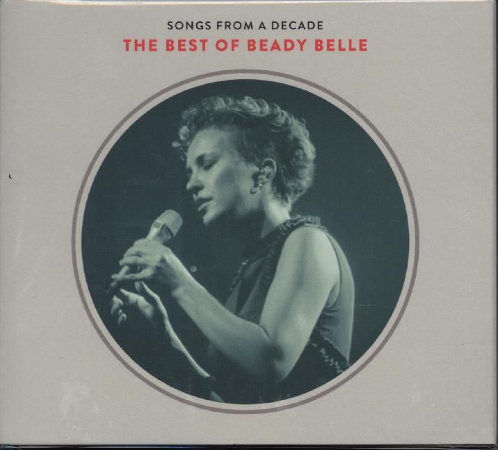 Songs From A Decade-The Best Of Beady Belle