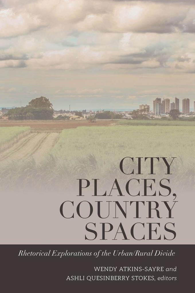 City Places Country Spaces