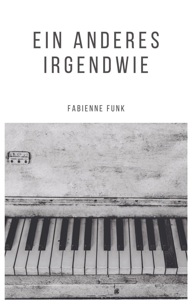 Image of Ein anderes Irgendwie
