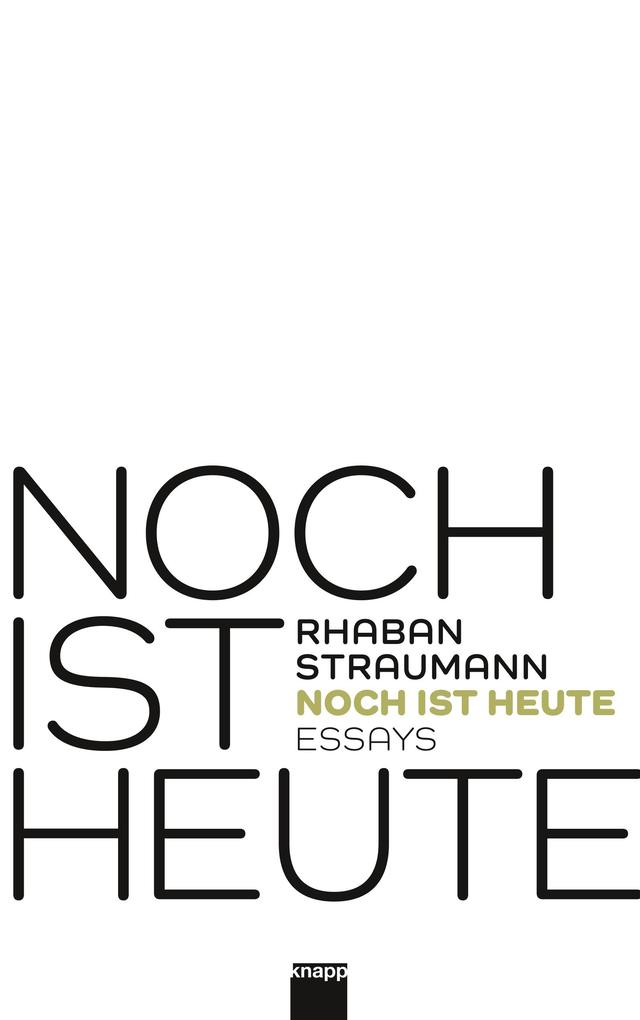 Noch ist heute