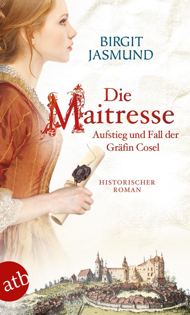 Birgit Jasmund: Die Maitresse - Taschenbuch - Bild 5
