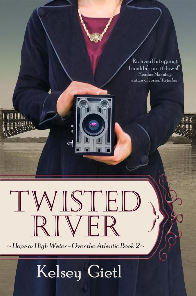 Twisted River (Over the Atlantic #2)