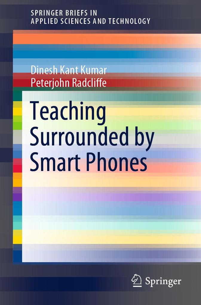 Teaching Surrounded by Smart Phones