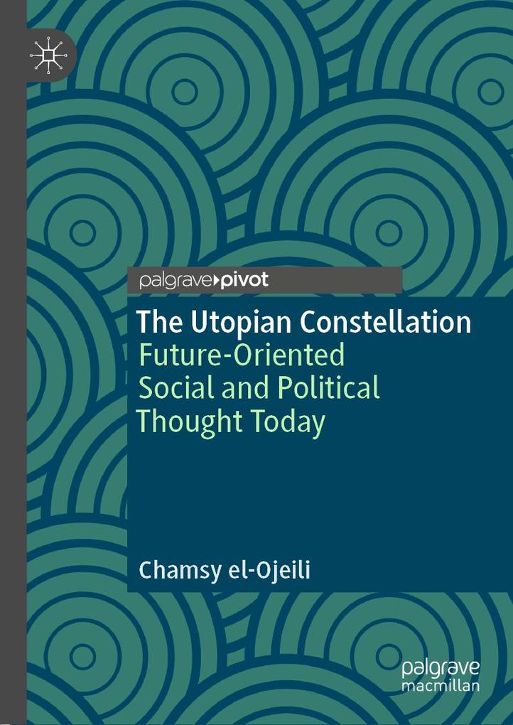 The Utopian Constellation