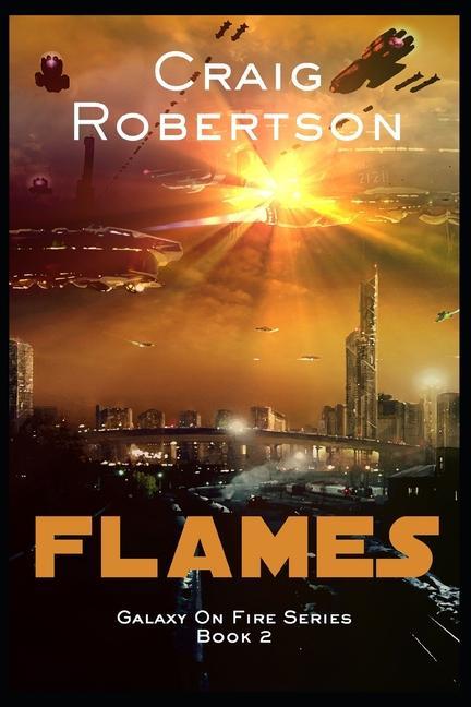 Flames: Galaxy On Fire Book 2