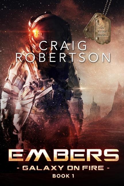 Embers: Galaxy On Fire Book 1
