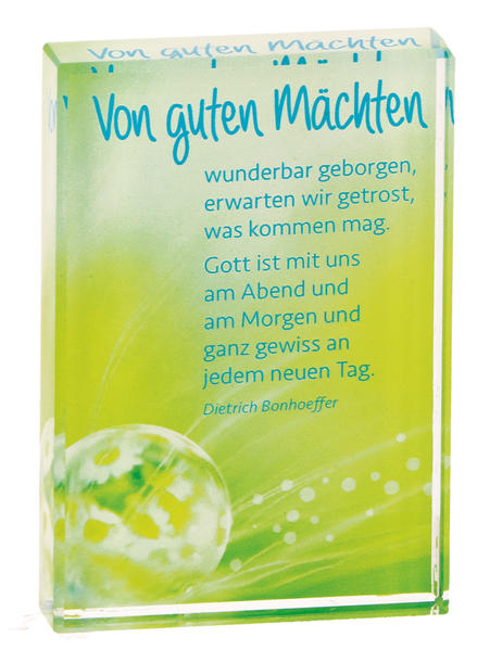 Von guten Mächten